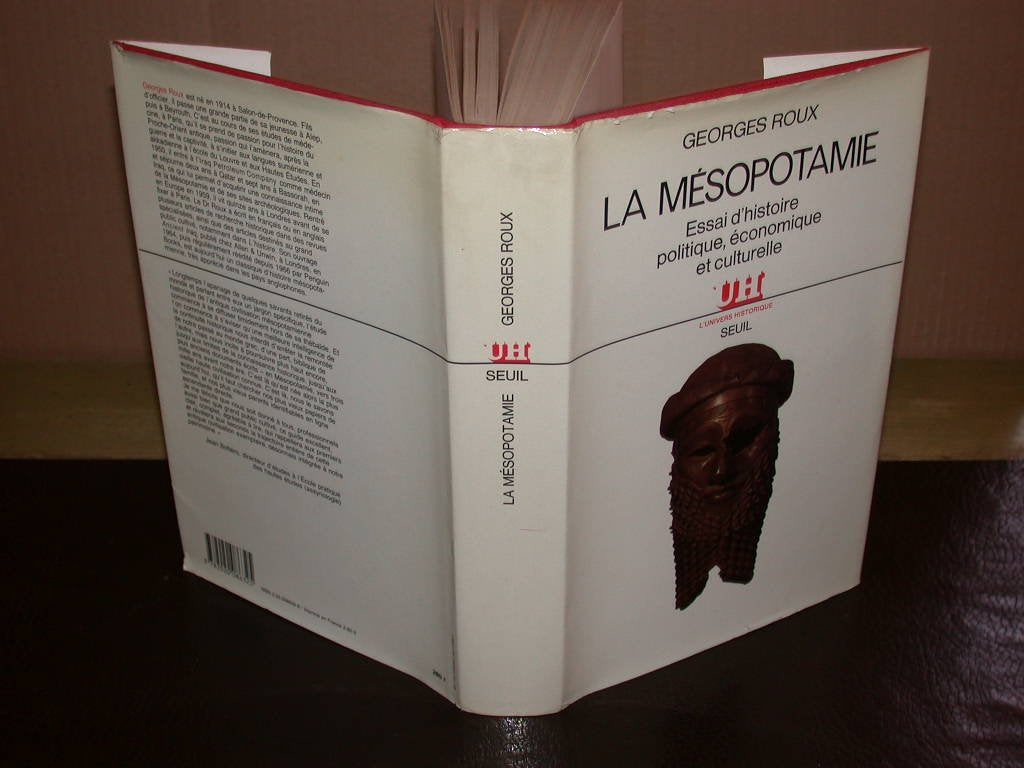 La Mésopotamie Essai d'histoire politique économique et culturelle Coll L'univers historique Seuil 1989 