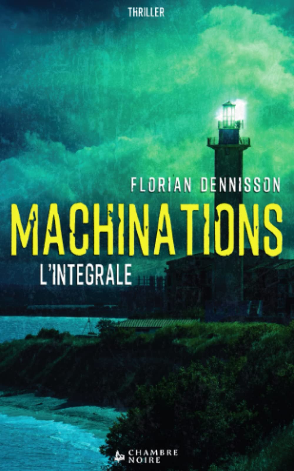 Machinations (thriller): L'intégrale 9791095383109