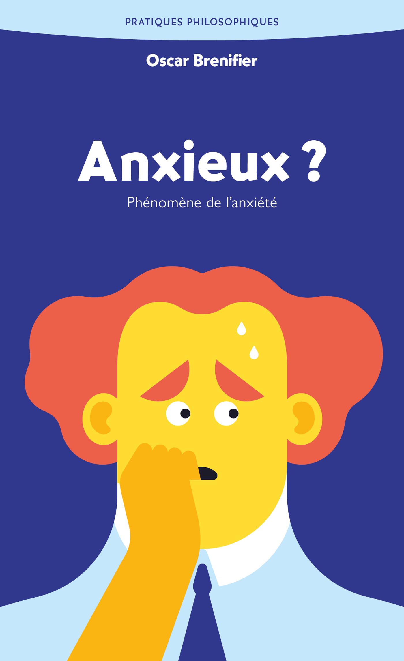 Anxieux ?: Phénomène de l'anxiété 9782385940027