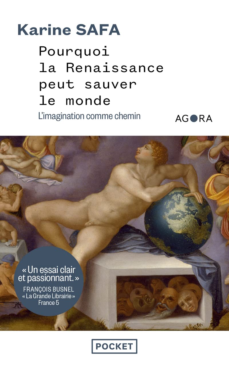 Pourquoi la Renaissance peut nous sauver - L'imagination comme chemin 9782266331418