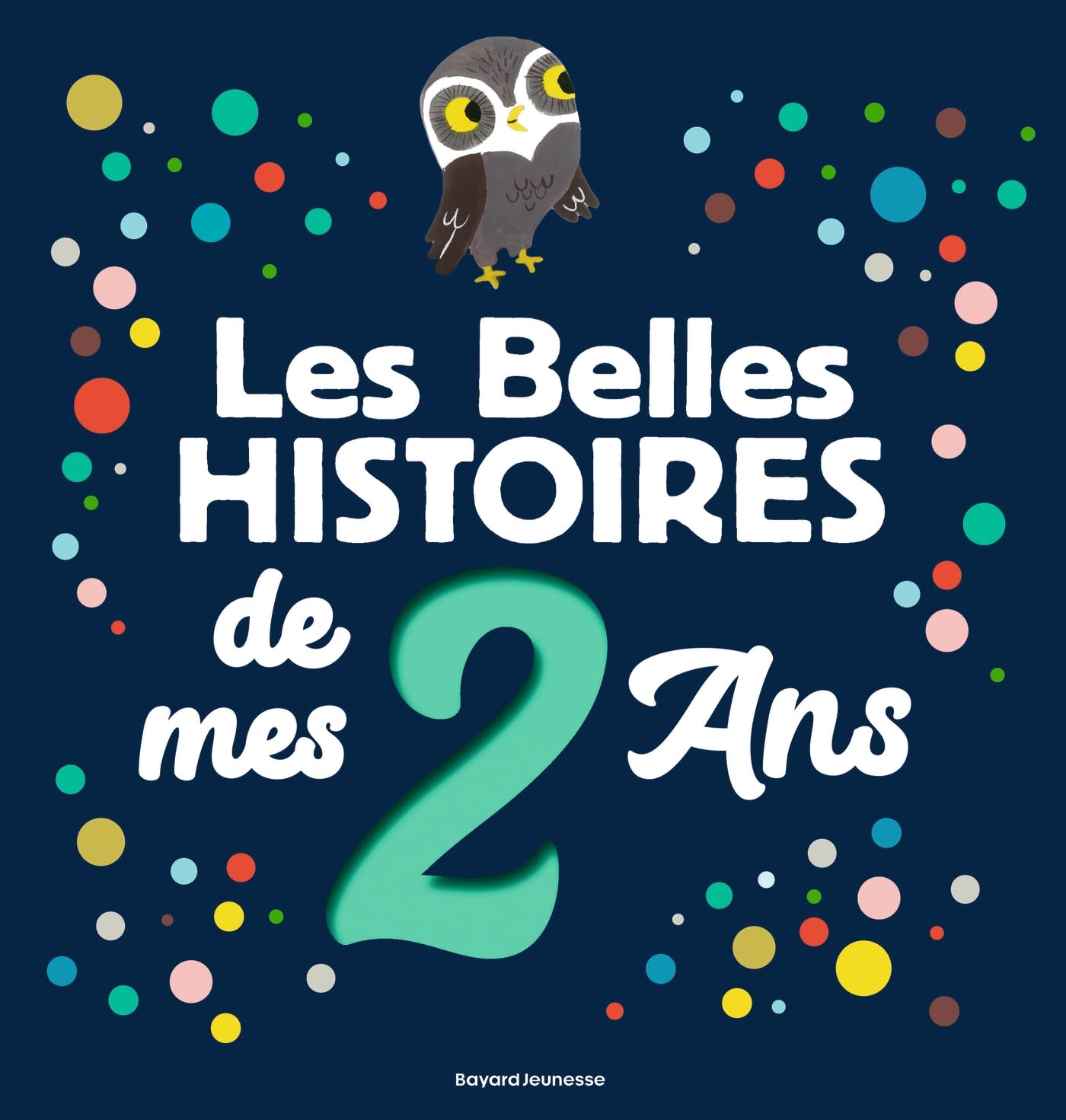 Les Belles Histoires de mes 2 ans 9791036311567
