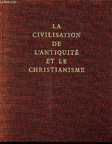 La civilisation de l'antiquité et le christianisme. 