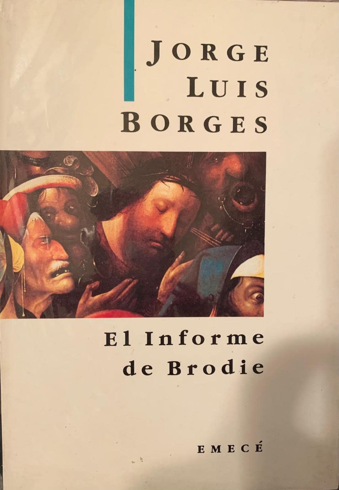 El Informe De Brodie / Doctor Brodie's Report 9789500400626