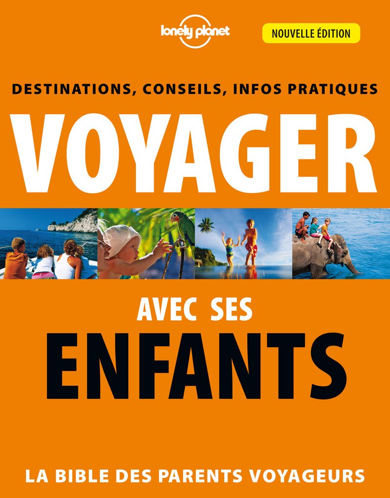 Voyager avec ses enfants - 2ed 9782816133639