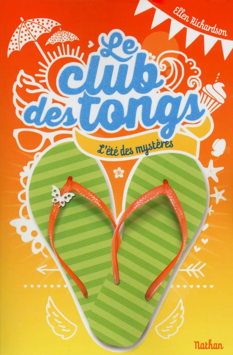 Le club des tongs - Tome 1: L'été de tous les mystères (1) 9782092548226