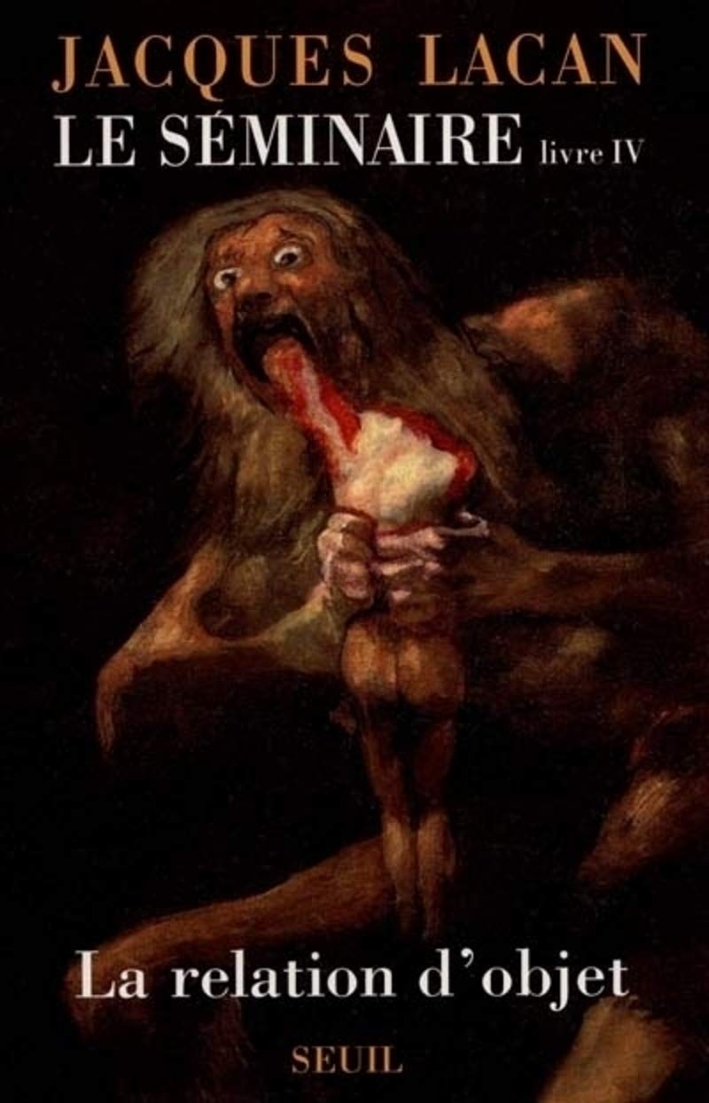 Séminaire, tome 4 : la Relation d'objet 9782020147224