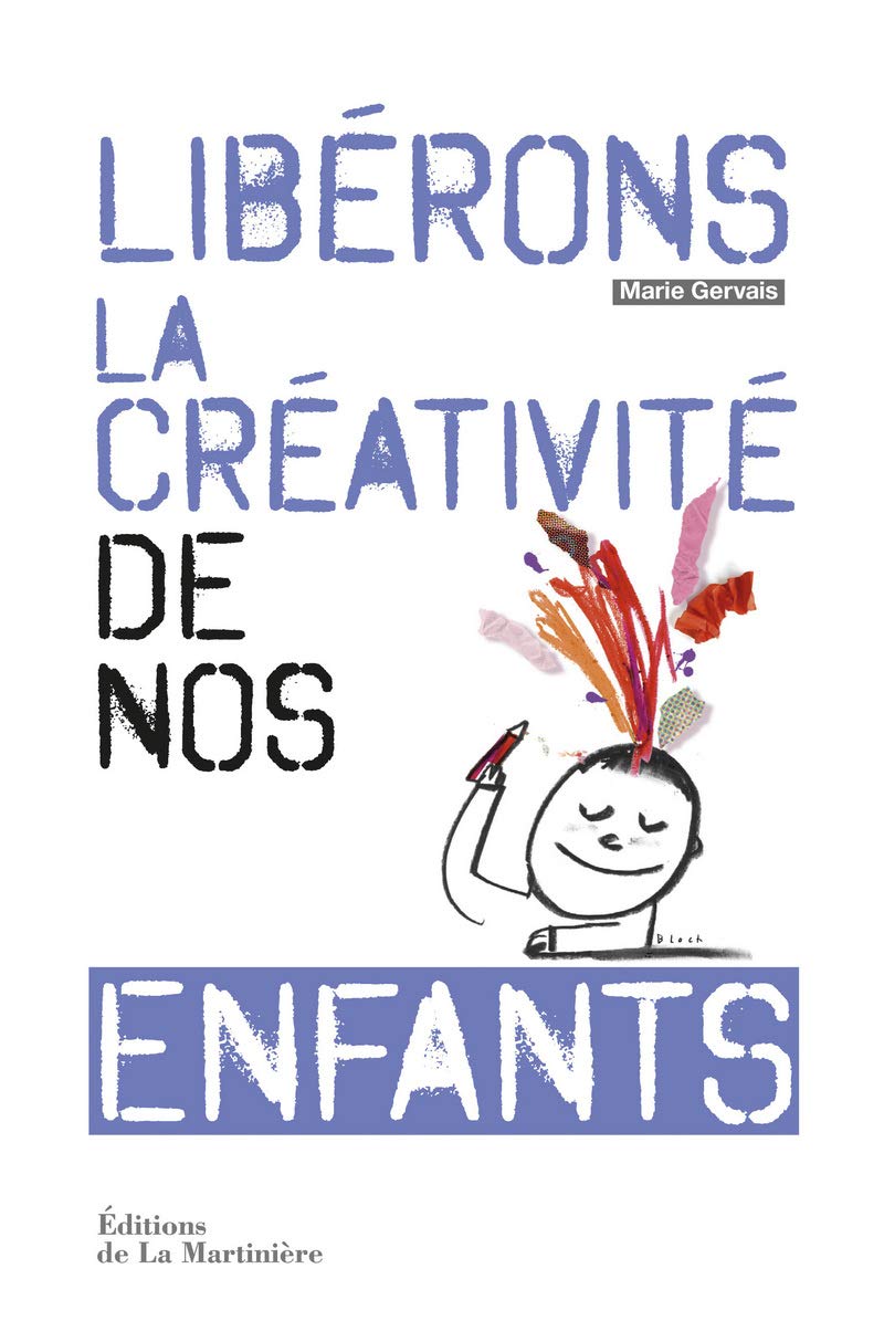 Libérons la créativité de nos enfants 9782732453804