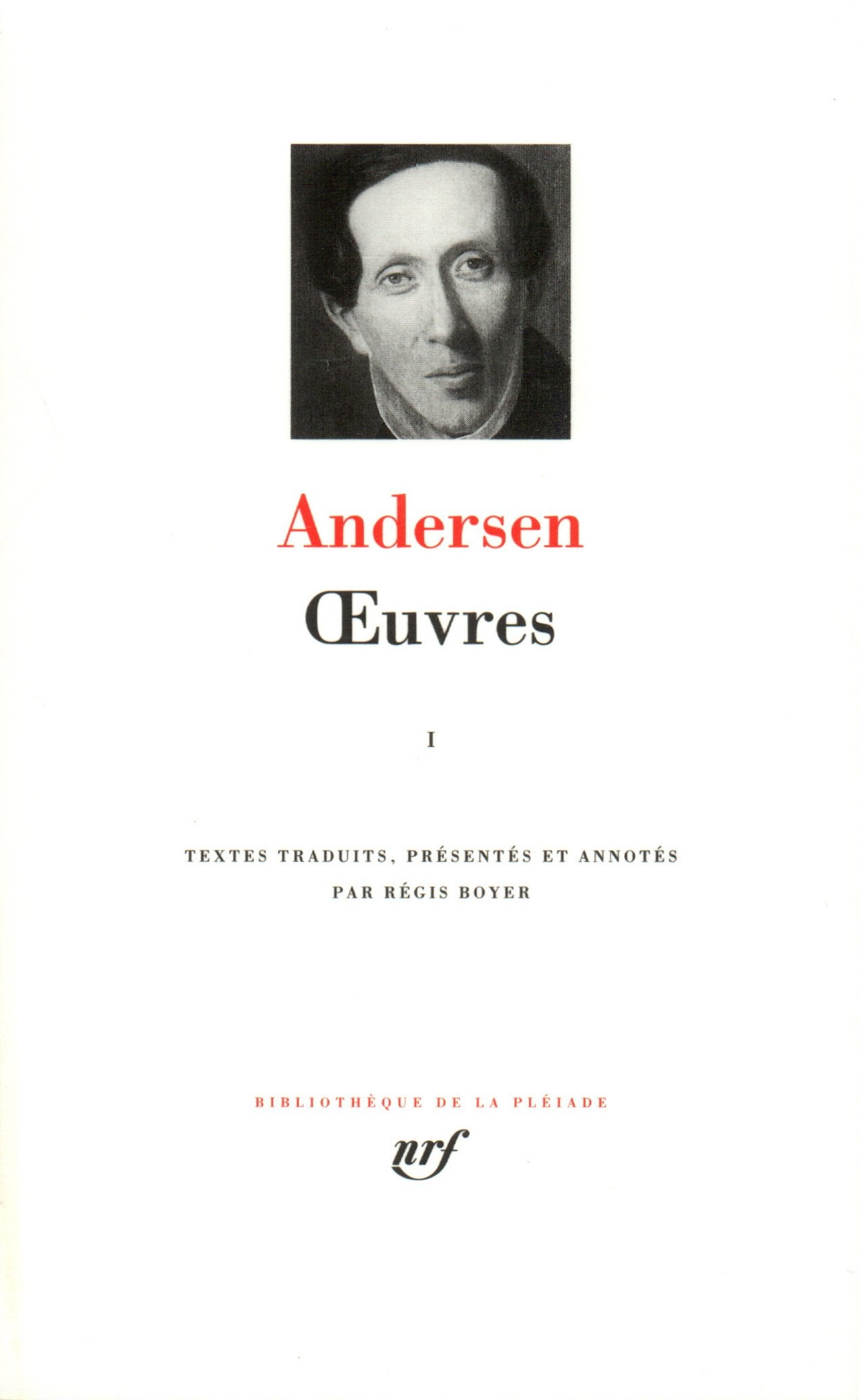 Hans Christian Andersen : Oeuvres, tome 1 9782070112463