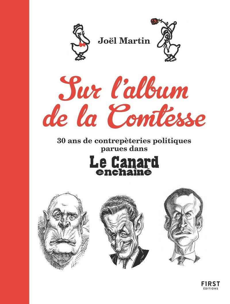 Sur l'Album de la Comtesse : 30 ans de contrepèteries politiques parues dans le Canard enchaîné 9782412048764
