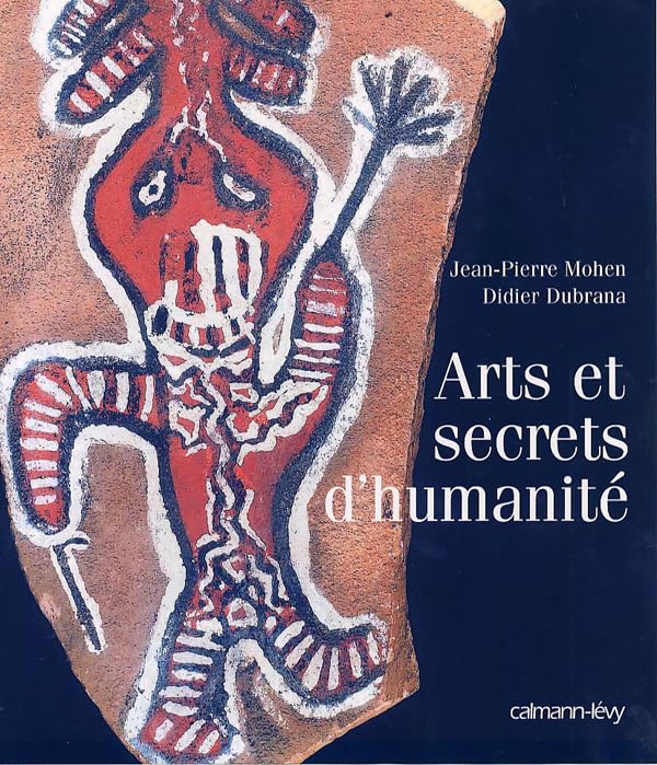 Arts et secrets d'humanité 9782702134924