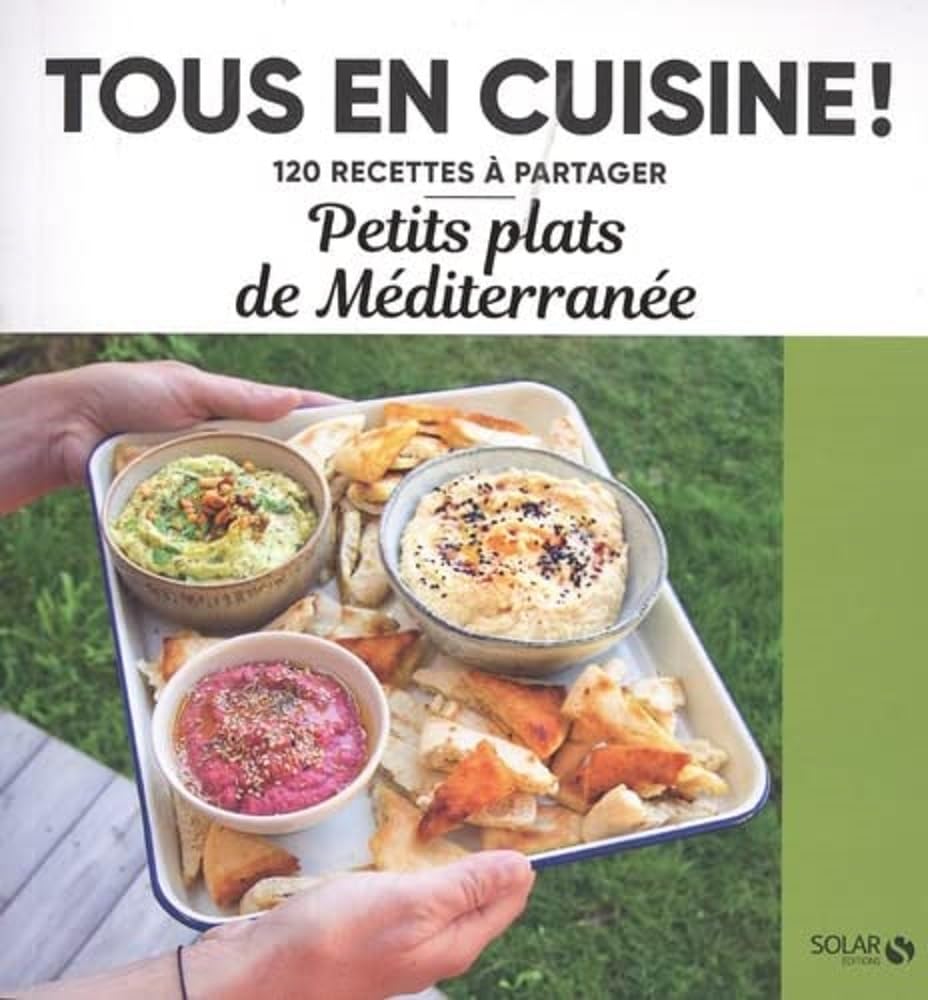 Petits plats de la Méditerranée - Tous en cuisine 9782263183898