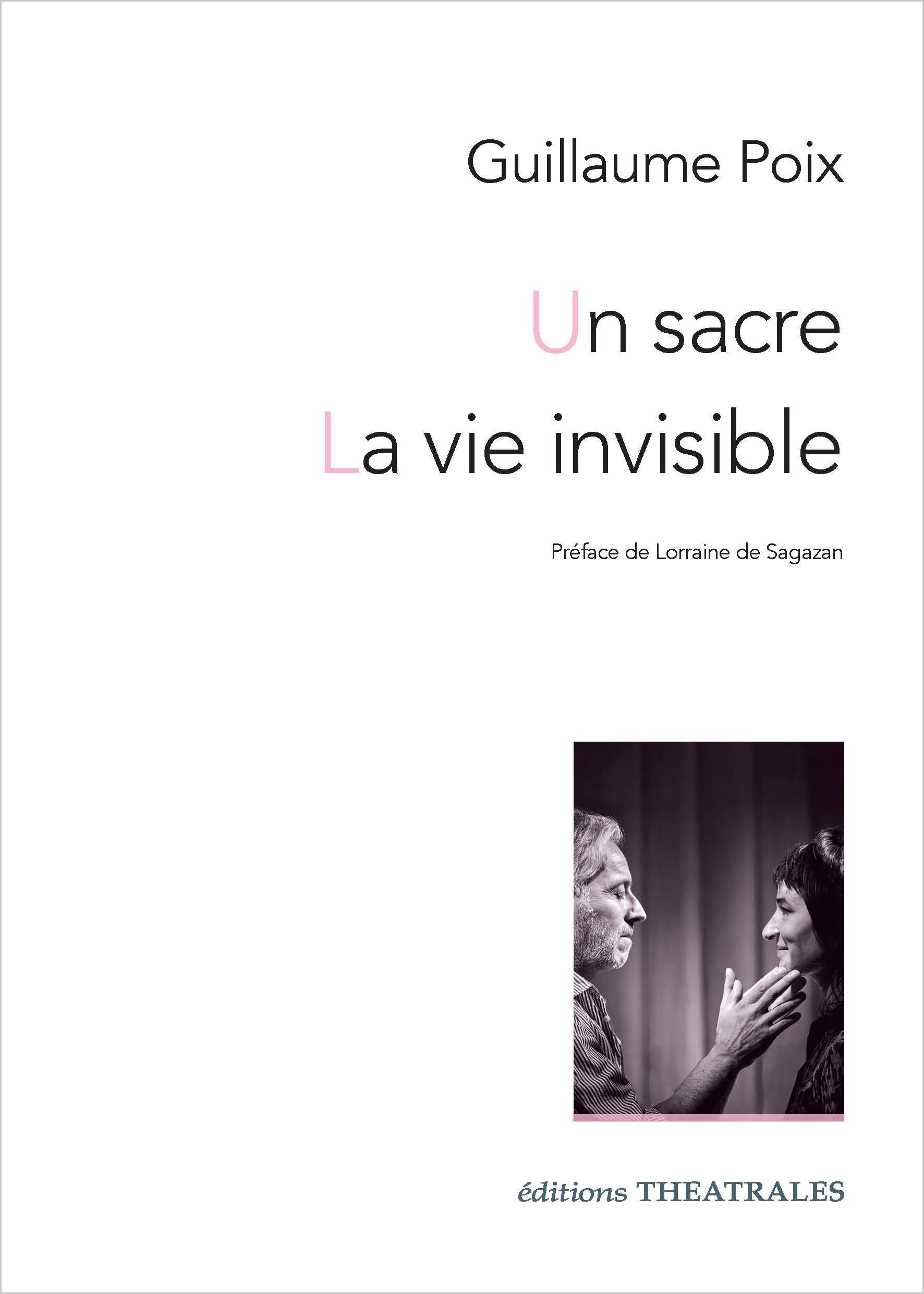 Un sacre / La vie invisible 9782842609092