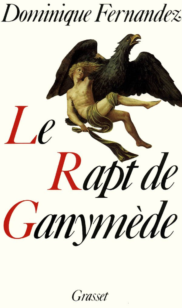 Le Rapt de Ganymède 9782246418412