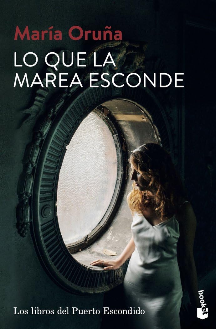 Lo que la marea esconde: Los libros del Puerto Escondido 4 9788423361465