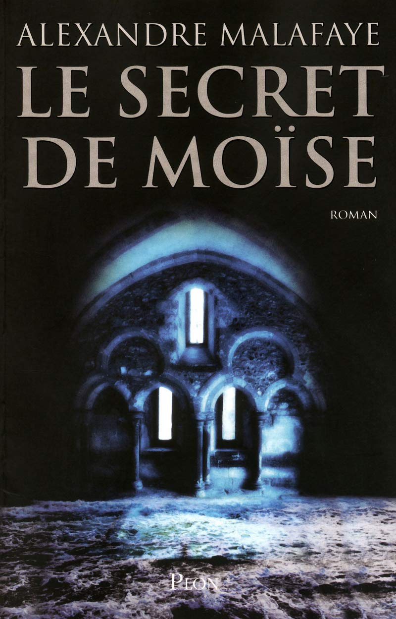 Le secret de Moïse 9782259212618
