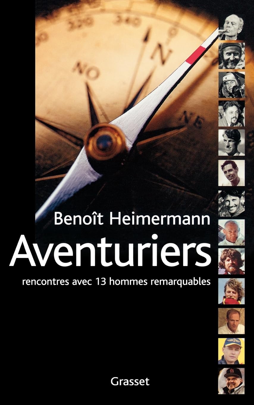 Aventuriers: Rencontres avec 13 hommes remarquables 9782246684213