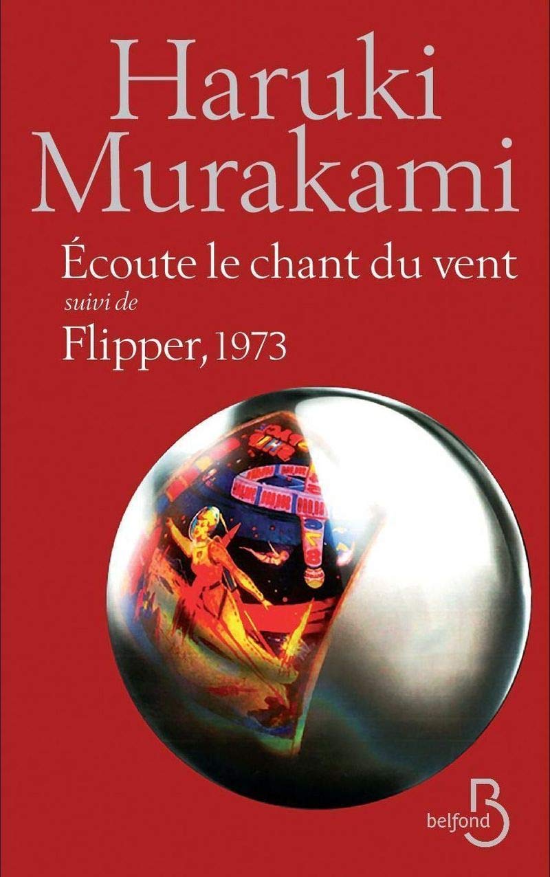 Écoute le chant du vent suivi de Flipper, 1973 9782714460691