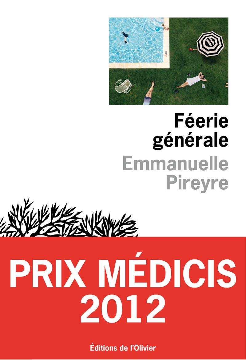 Féerie générale - Prix Médicis 2012 9782823600032