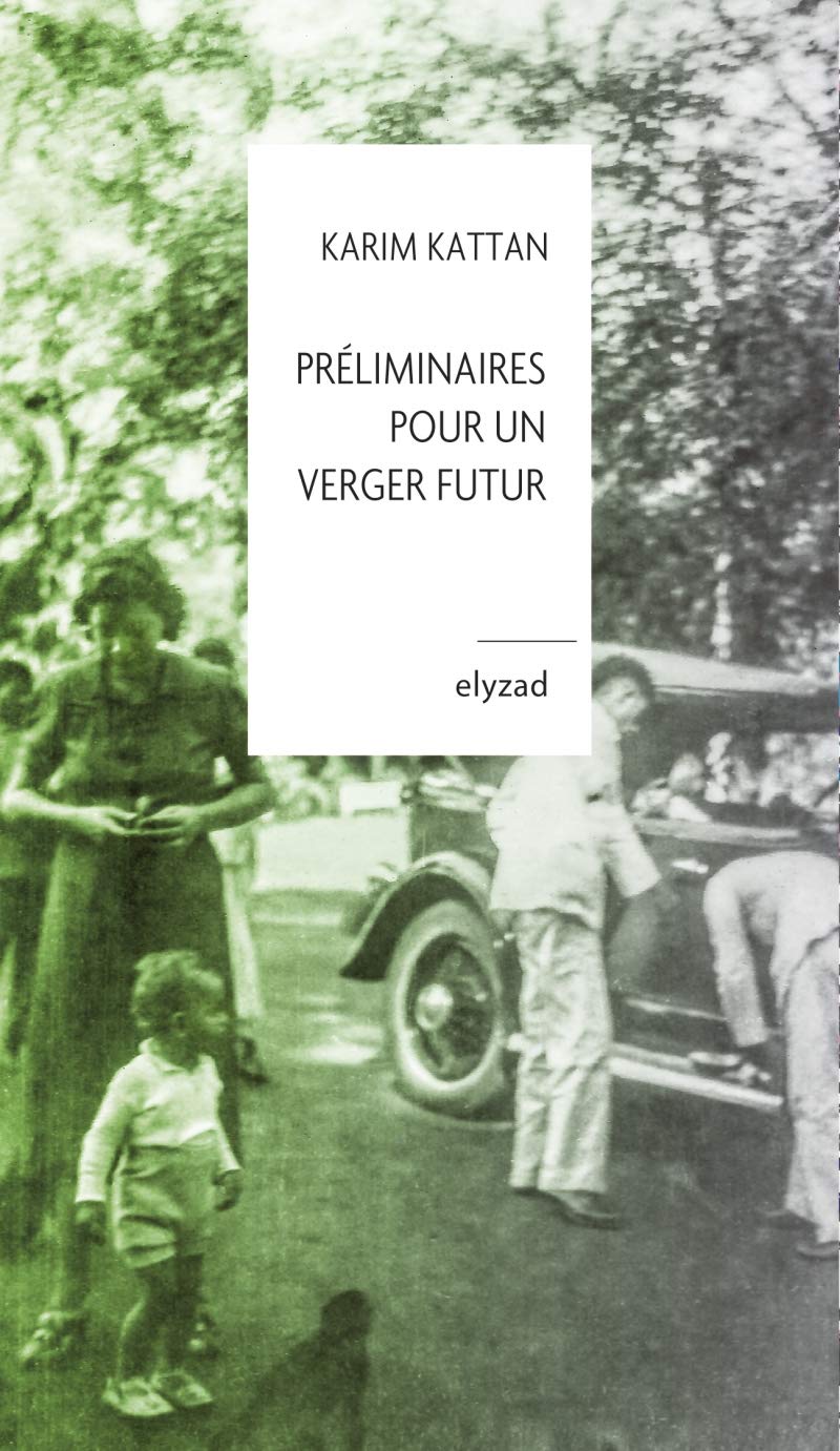 Préliminaires pour un verger futur 9789973580962