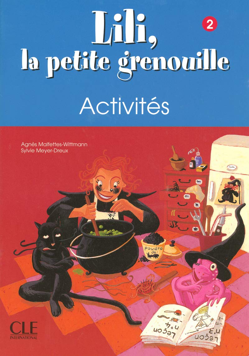 Lili, la petite grenouille - Niveau 2 - Cahier d'activités 9782090335439