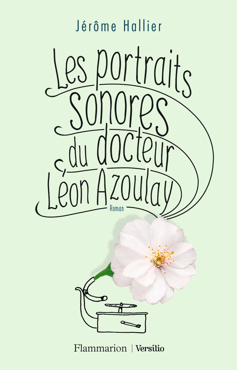 Les portraits sonores du docteur Léon Azoulay 9782081430037