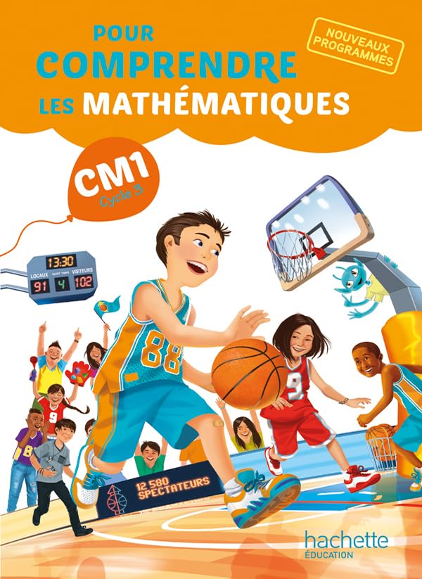 Pour comprendre les mathématiques CM1 - Livre élève - Ed. 2016 9782012457768