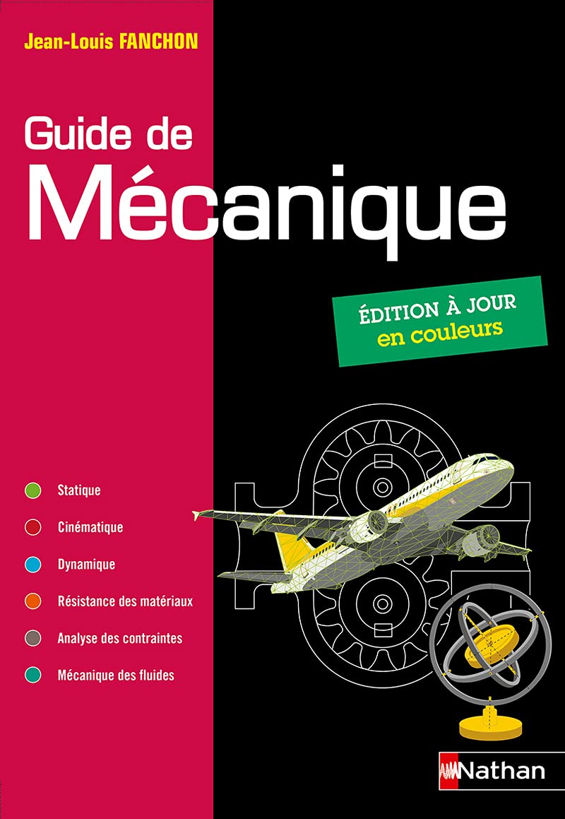 Guide de mécanique BTS - DUT - Licence - Classes prépas PTSI et TSI 9782091653495