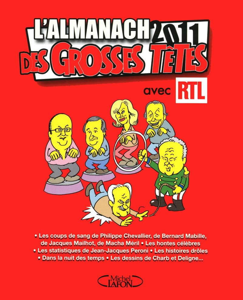 L'ALMANACH DES GROSSES TETES 2011 9782749912523