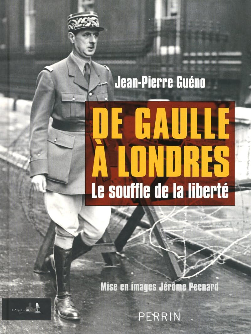 DE GAULLE A LONDRES 9782262032548