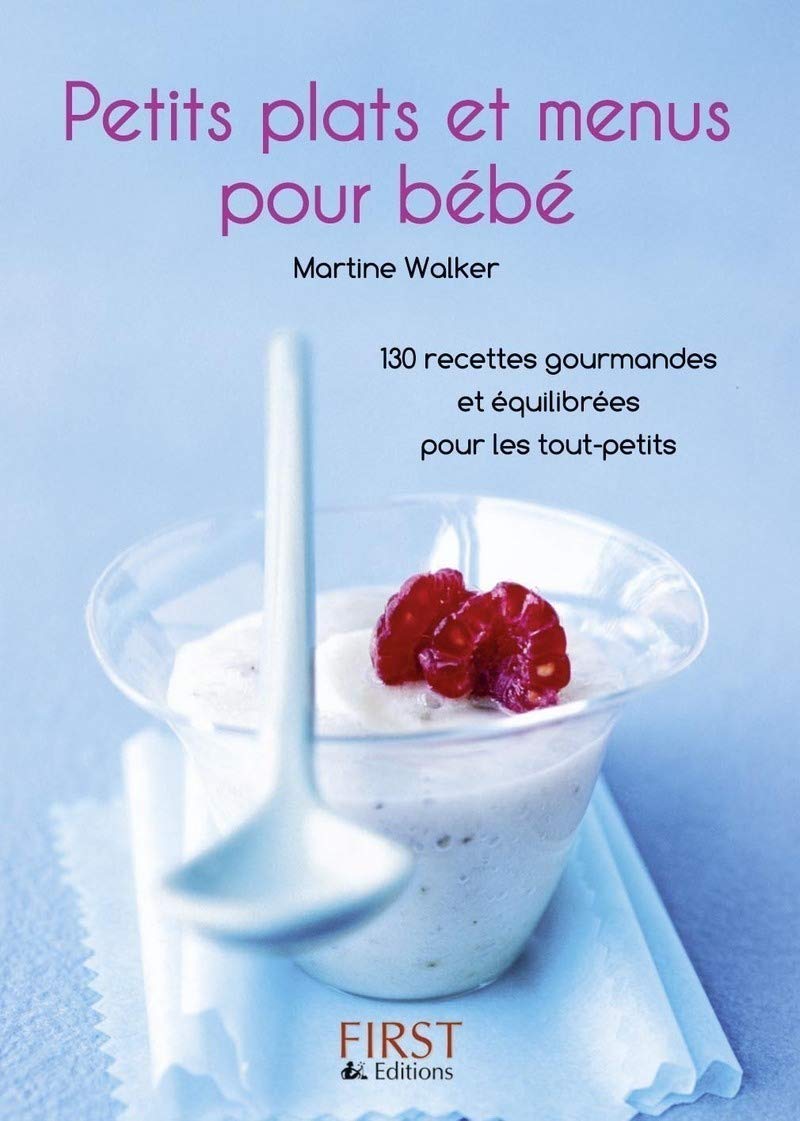 Petits plats et menus pour bébé 9782754020169