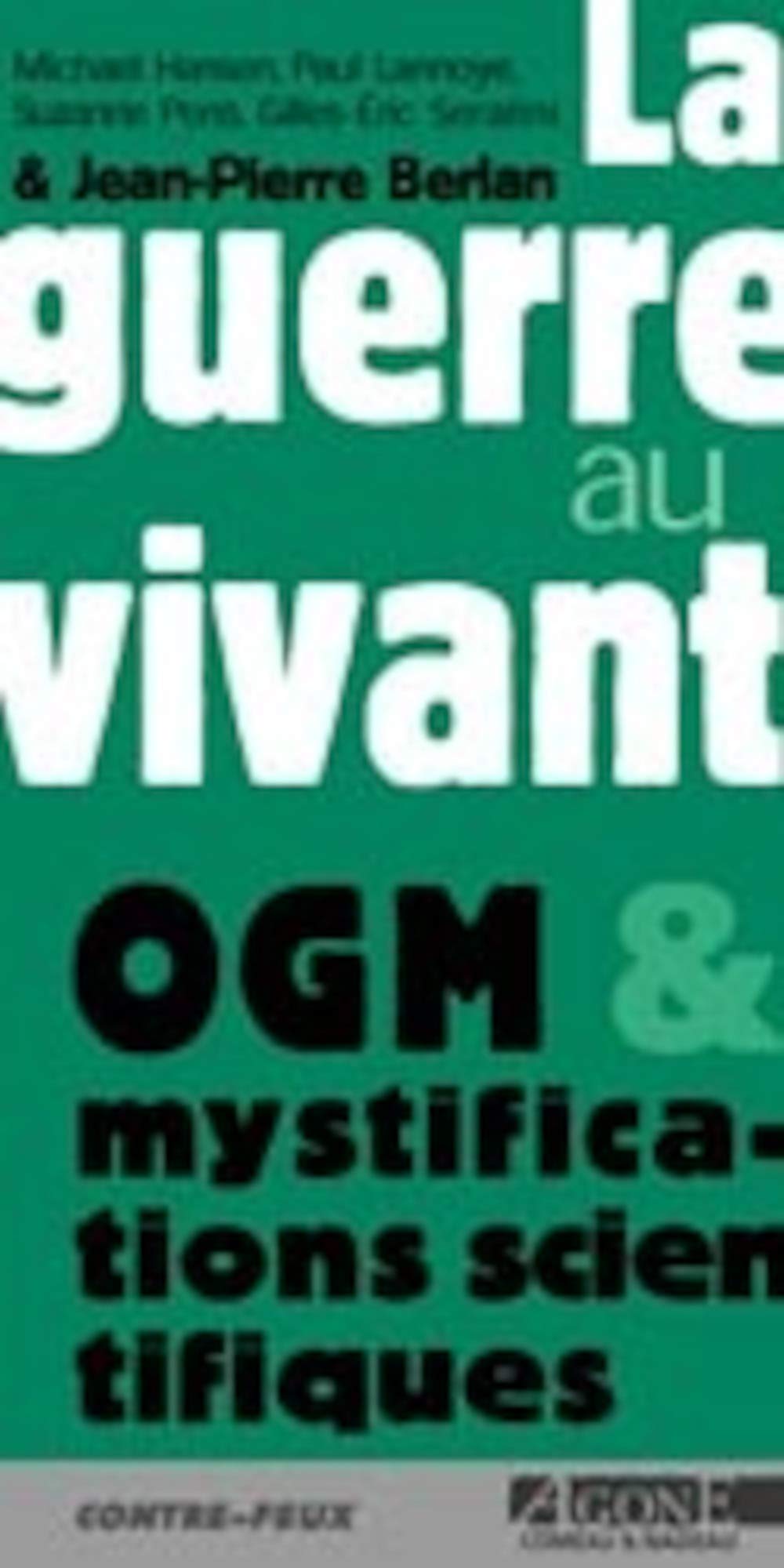La guerre au vivant 9782910846541