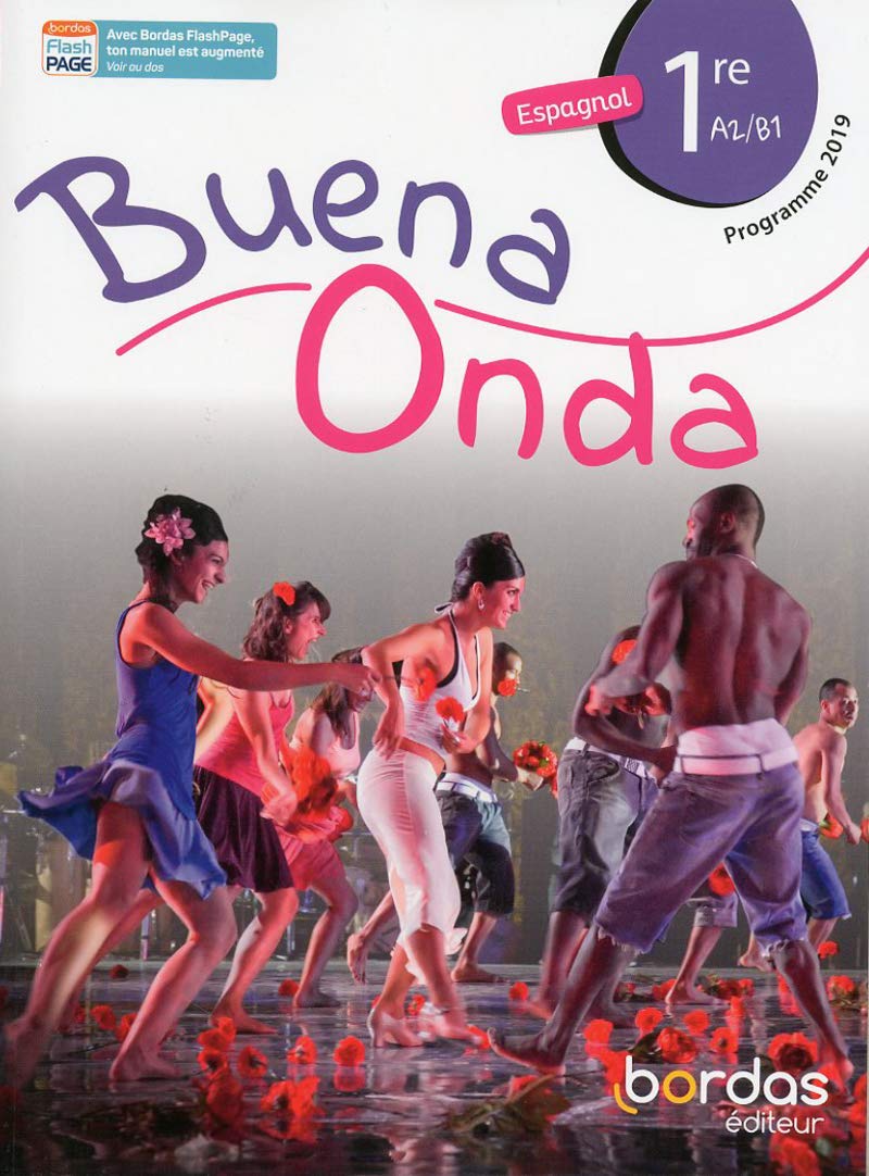 Buena Onda - Espagnol 1re 9782047336472