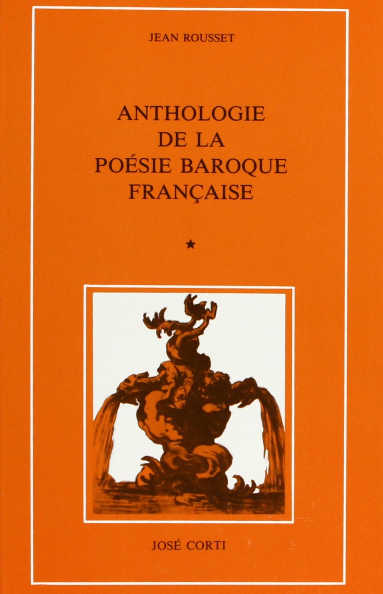 Anthologie de la poésie baroque française T 1 (1) 9782714302687