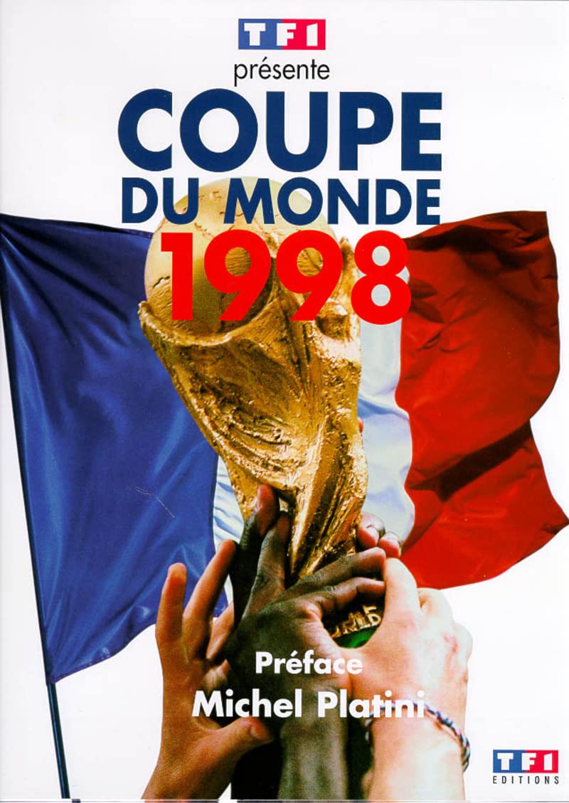 Coupe du monde 1998 9782877611640