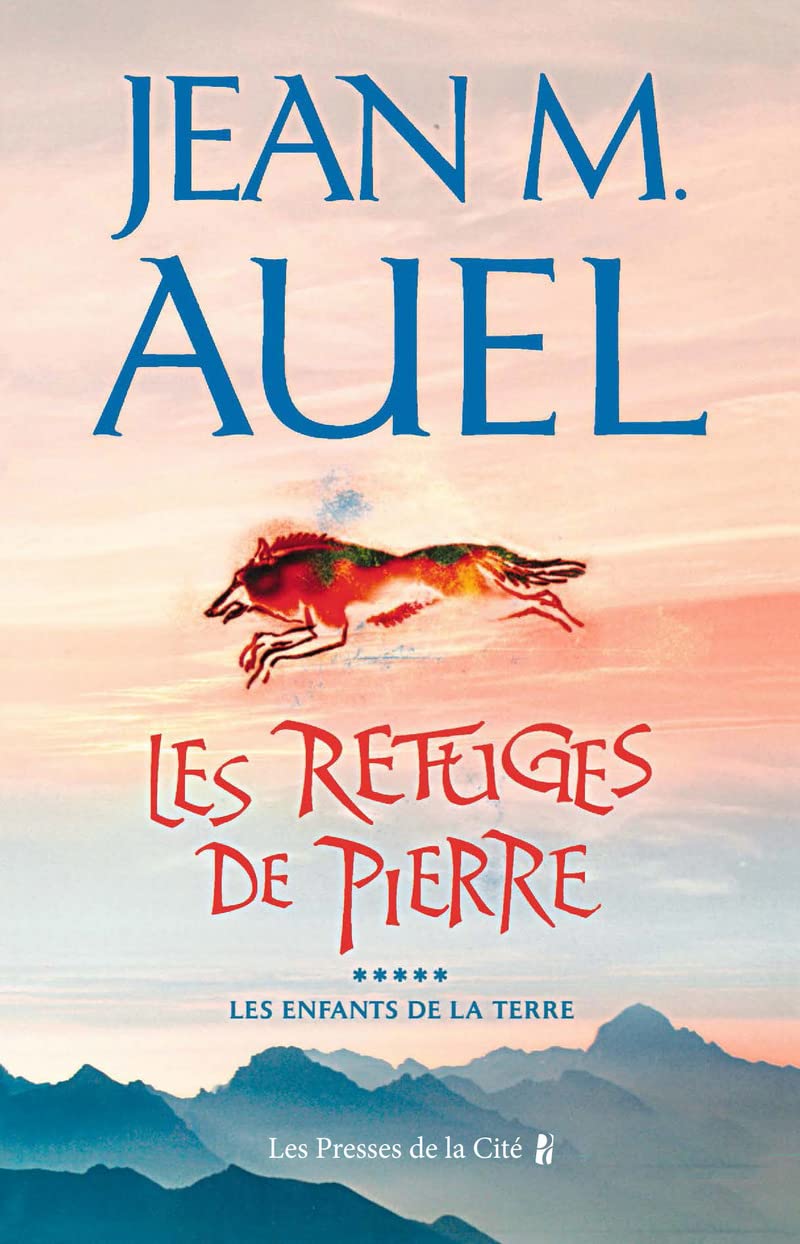 Les Enfants de la terre, tome 5 : Les Refuges de pierre 9782258058378