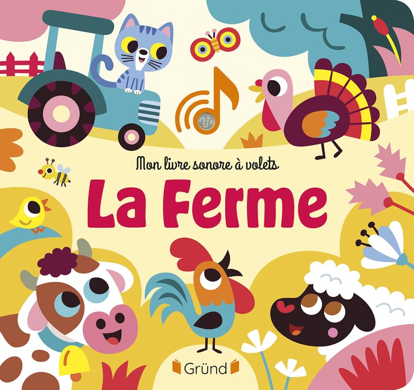 Mon livre sonore à volets - La Ferme – Livre sonore à rabats – À partir de 1 an 9782324033735