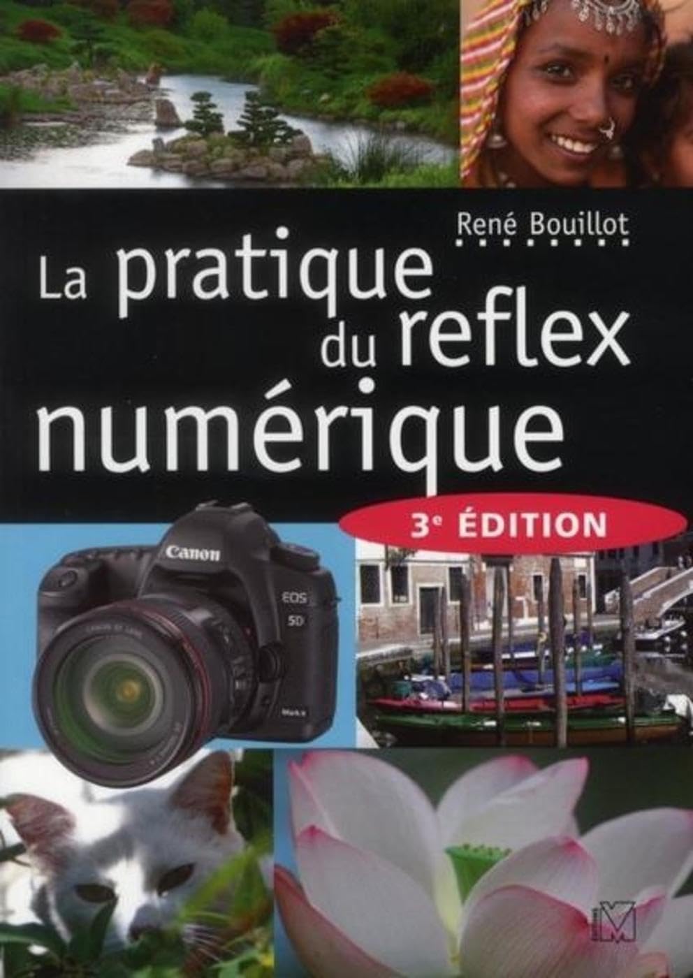 La pratique du reflex numérique 9782212673173