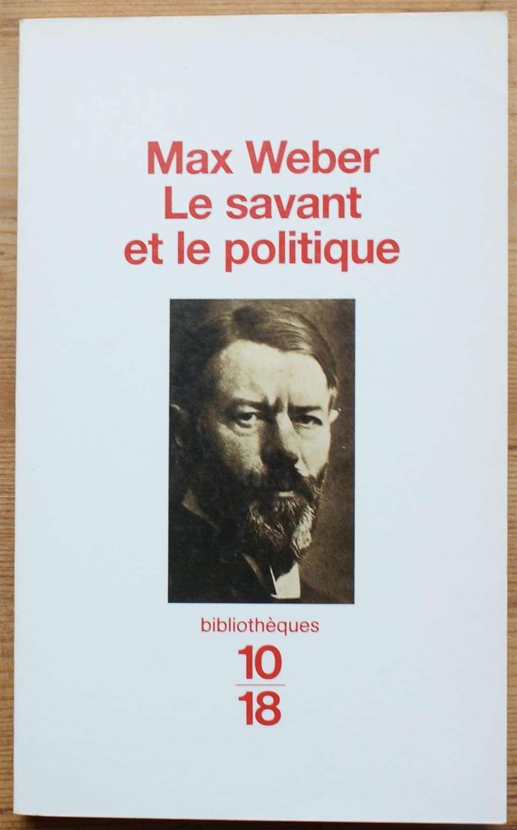 Le Savant et le Politique 9782264025357