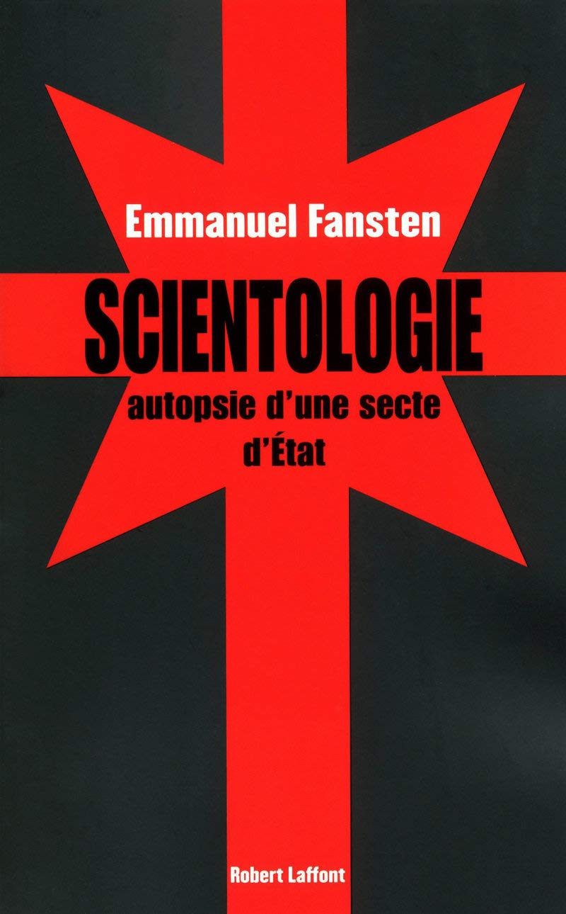 Scientologie : autopsie d'une secte d'Etat 9782221114308