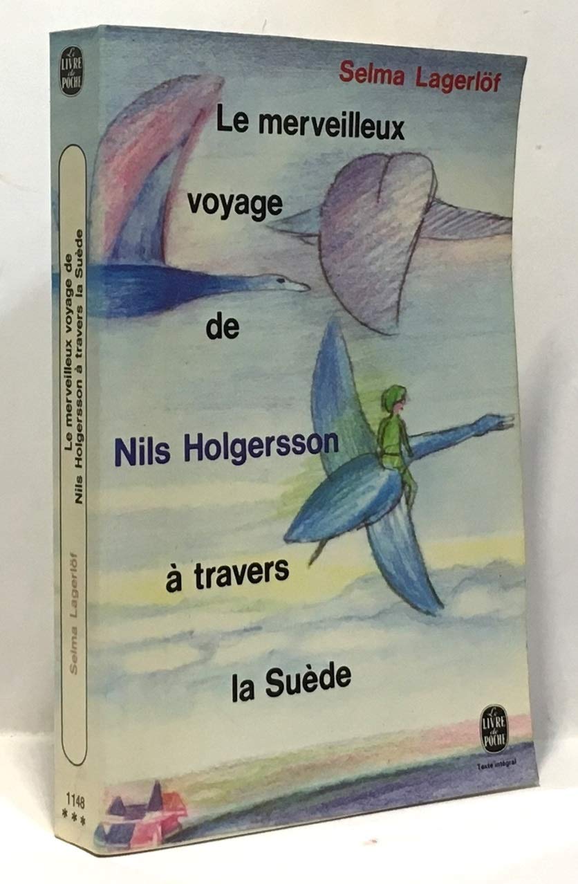 Le merveilleux voyage de Nils Holgerson 9782253004349