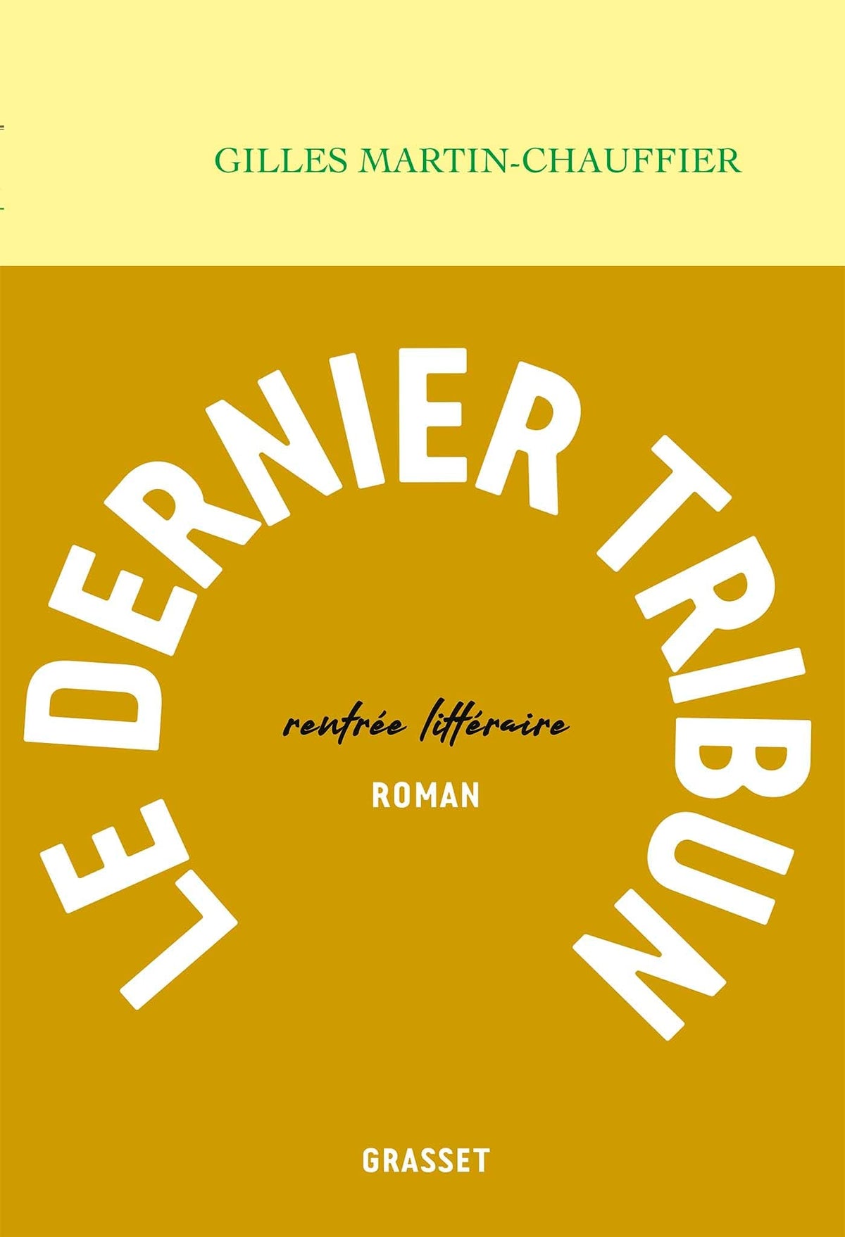 Le dernier tribun 9782246828686