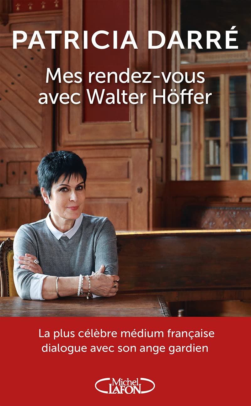 Mes rendez-vous avec Walter Höffer 9782749945781