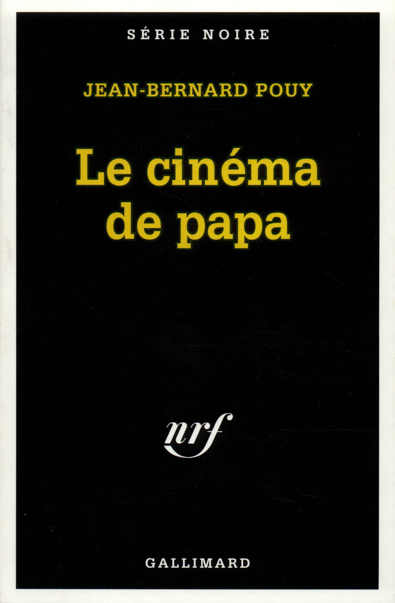 Le cinéma de papa 9782070497317