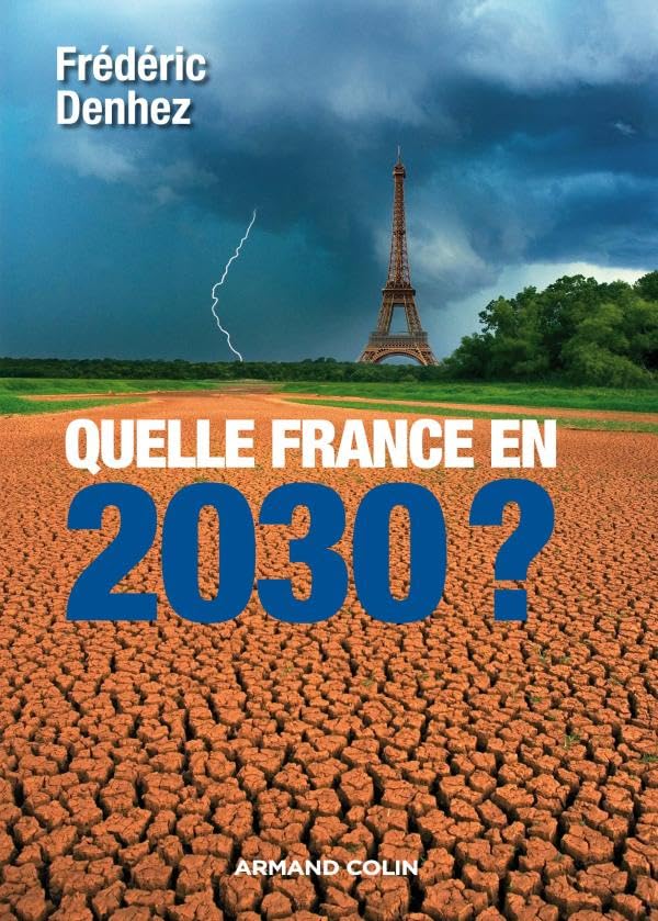 Quelle France en 2030 ? 9782200353933