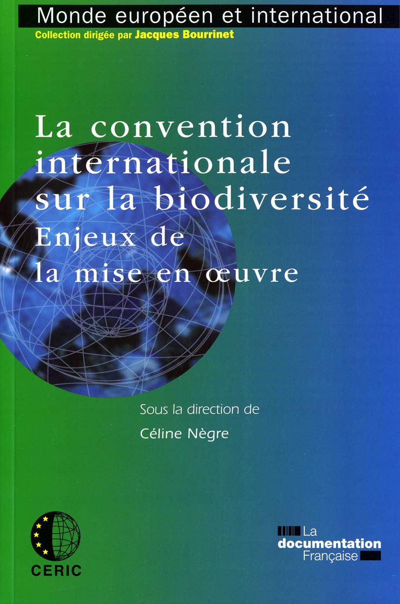 la convention internationale sur la biodiversité 9782110083470