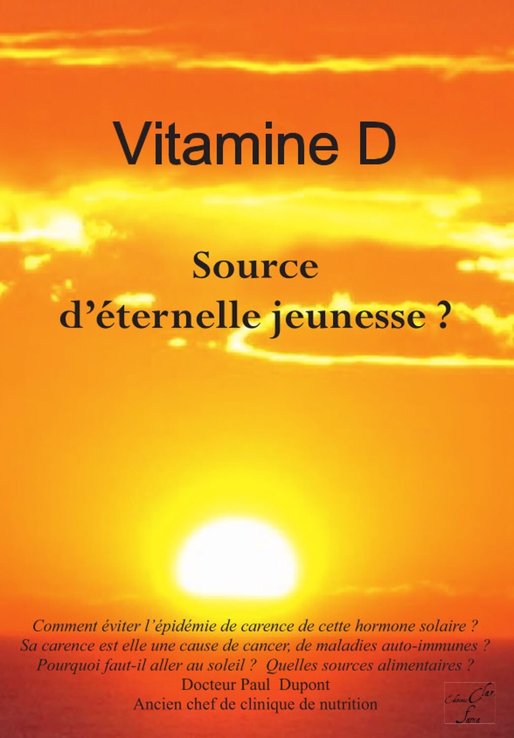 Vitamine D - Source d'éternelle jeunesse ? 9782917794111