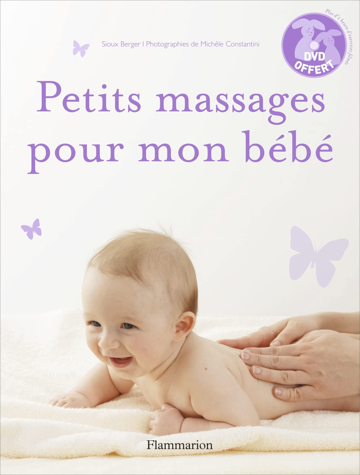 PETITS MASSAGES POUR MON BEBE 9782081215900