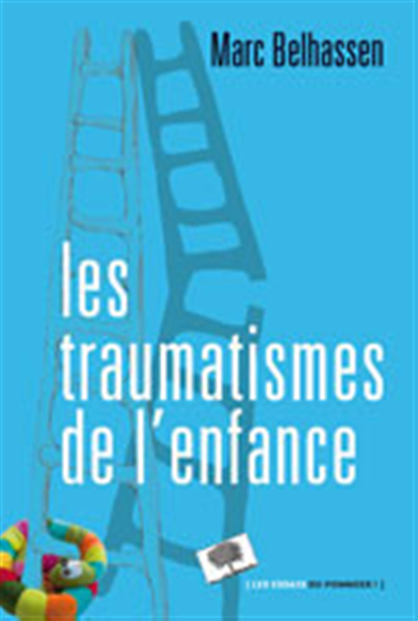 Les traumatismes de l'enfance 9782746505292