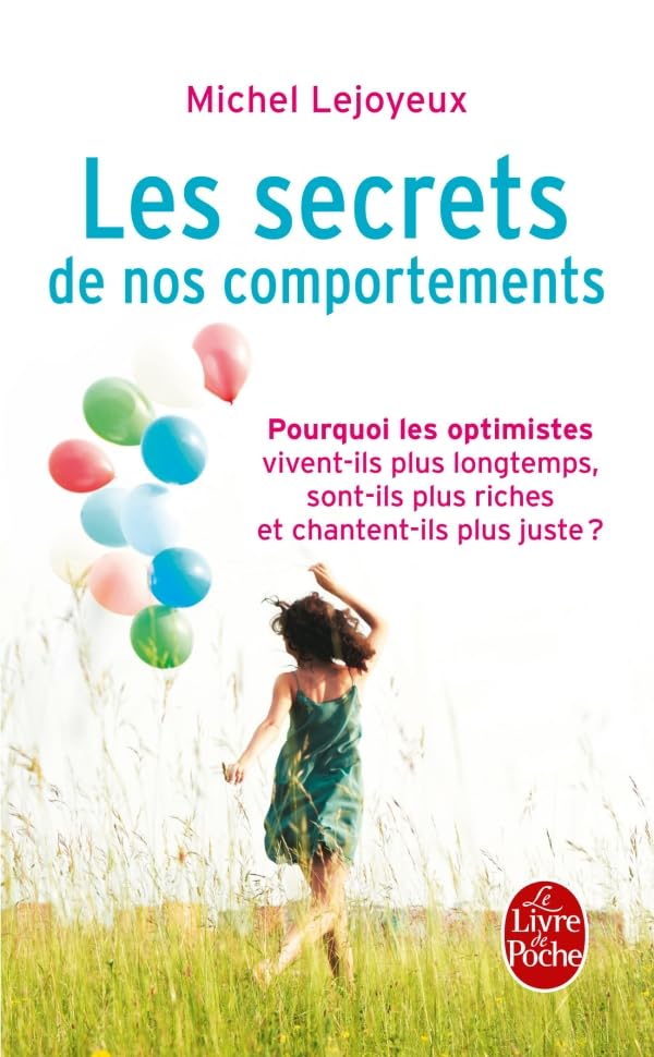 Les Secrets de nos comportements 9782253131649