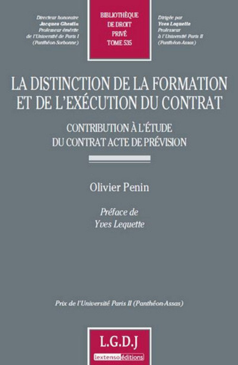 La distinction de la formation et de l'exécution du contrat- Tome 535 9782275038179